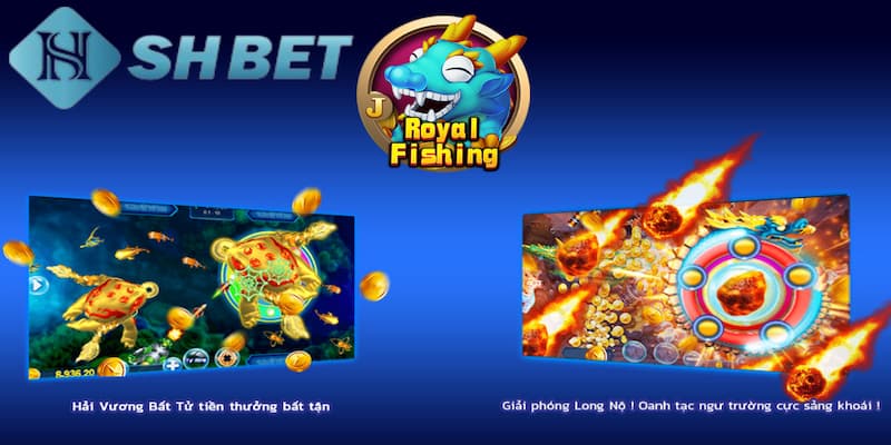 Bật mí cách chơi game bắn cá hoàng gia chi tiết